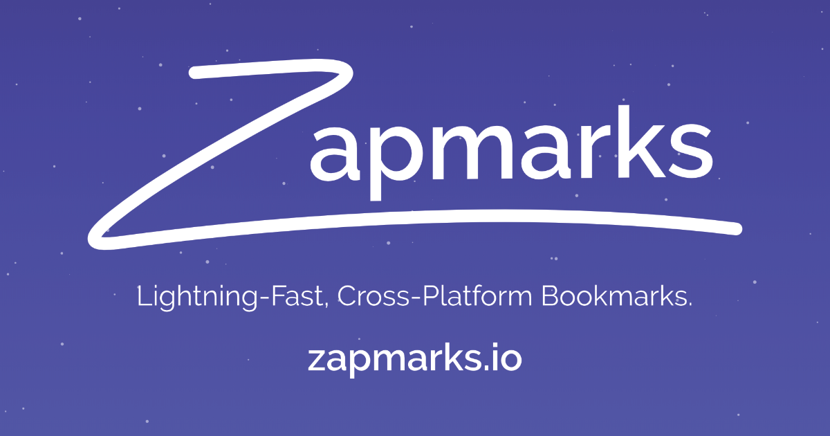 Lightning Fast, Cross-Platform Bookmarks | Zapmarks